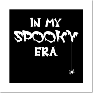 In My Spooky Era - Funny Halloween - Ghost Pumpkin Witch Posters and Art